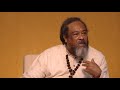 Mooji - Everything that comes in your life, has been served by Love