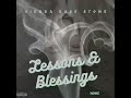 Lessons & Blessings by Sierra Rose Stone (Full Length EP)