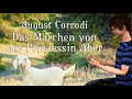 Das Märchen von der Prinzessin Aber - August Corrodi - Märchen - Hörbuch