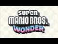 Wonder Flower: Background (Beta Mix) - Super Mario Bros. Wonder