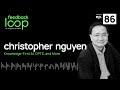 Knowledge-First AI, GPT3, and More | Christopher Nguyen, ep 86