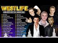 Westlife Greatest Hits Full Album🍄Best Love Songs Of Westlife 2024