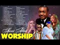 Best Morning Soul Uplifting Worship Mix by Minister Guc, Nathaniel Bassey, Ada Ehi, Mercy Chinwo...
