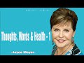 Thoughts, Words & Health - Part 1| JOYCE MEYER  MINISTREIS 2024