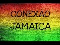 Reggae - Conexão Jamaica