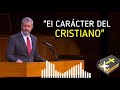 ☑️🔴 EL CARÁCTER DEL CRISTIANO | TREMENDA Predica | Paul Washer en español