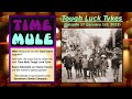 Time Mule, EP 17: Tough Luck Tykes
