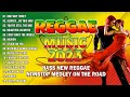 2 HOUR CHA CHA REGGAE MUSIC 2023💥BEST REGGAE DANCE RELAX MEDLEY ✨TOP REGGAE CHACHA ON THE ROAD 2023