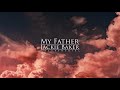 My Father - Instrumental - Jackie Baker