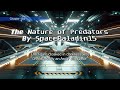 The Nature of Predators 134 | HFY | An Incredible Sci-Fi Story By SpacePaladin15