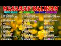 Lumang Kanta  •  Masarap Balikan  •  Tagalog Pinoy Old Love Songs 60s 70s 80s 90s #100