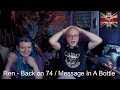 Dad&Daughter First Reaction to: Ren - Back on 74 / Message In A Bottle