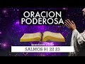 ORACION PODEROSA DE HOY SALMOS  91 22 23  #salmo91 #oraciónpoderosa
