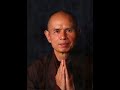 Thich Nhat Hanh - Introduction to Mindfulness / Tranquility Meditation