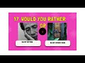 Would You Rather ? 20 Hardest Choices ever 😱😱/ quiz game