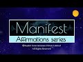 Value Yourself | 50+ Powerful Affirmations To Raise Self-Esteem, Self-Worth & Self-Love | Manifest