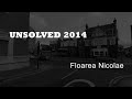 Unsolved 2014 - Floarea Nicolae - Upper Edmonton Murders - London Prostitute Murders - True Crime