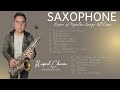 Saxofón 2024 | Saxophone Cover of Popular Songs all Time Vol. 1 Rafael Chacin Sax