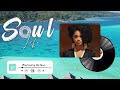 Relaxing soul music 2023 🎧 Soul music that is good mood    Neo soul songs