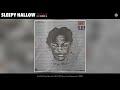Sleepy Hallow feat. Sheff G - Pray 4OR (Audio)