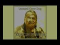 The Honorable Leonard Crow Dog Interview
