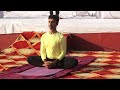 yog sadhna as per  common yoga protocol by  Des Raj Ji