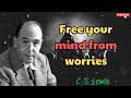 C. S. Lewis 2024 - Free your mind from worries