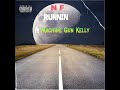 NF - RUNNIN (ft. Machine Gun Kelly)