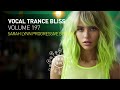 VOCAL TRANCE BLISS VOL. 197 [FULL SET] Sarah Lynn Progressive Special