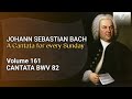 J.S. Bach: Ich habe genug, BWV 82 - The Church Cantatas, Vol. 161