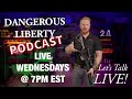 Dangerous Liberty Ep 31 - CQB, Long Range Carbine