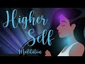 Open up to your Higher Self 10 Minute Guided Meditation
