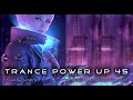 Trance PowerUp 45: uplifting trance DJset (Mar 2023)
