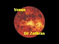 Venus -  DJ Zathras