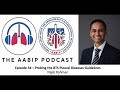 Episode 54 - Probing the BTS Pleural Diseases Guidelines