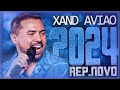 XAND AVIAO 2024 ( REPERTÓRIO NOVO 2024 ) CD NOVO - MÚSICAS NOVAS