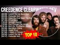C r e e d e n c e C l e a r w a t e r R e v i v a l Greatest Hits - 70s 80s 90s Golden Music