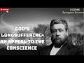 God's Longsuffering  An Appeal to the Conscience 2 Peter 3 15   C H  Spurgeon Sermon