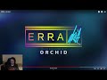 ERRA - Drift +Orchid  - Reaction