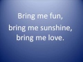 bring me sunshine
