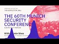 Keeping an Eye on the Geopolitical Ball | The 60th Munich Security Conference: Europe must prepare
