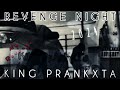 KiNg PrAnKxTa - Revenge Night 🗡️ (Official 2024 Audio) From New 5th Album REWIND ⏪