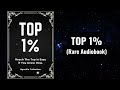 Top One Percent - Reach The Top is Easy if You Know How Audiobook