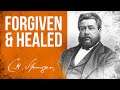 Healing and Pardon (Isaiah 33:24) - C.H. Spurgeon Sermon
