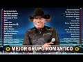 GRUPO BRONCO MIX 🎙️ LO MEJOR DE BRONCO SUPER ROMANTICAS ❤️ GRUPO BRONCO LO MÁS ROMANTICO vol.3