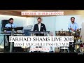 Farhad Shams - Laila De Las Bangri & Raza Janana [LIVE 2018] [MAST PASHTO MIX]