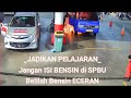 SELAIN ANTRI.. INILAH SALAH SATU BAHAYA BELI BBM DI SPBU