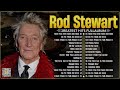 The Best of Rod Stewart - Rod Stewart Greatest Hits Full Album Soft Rock.