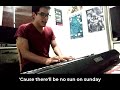 Sun on Sunday - James Blunt -  Piano and Voice Cover