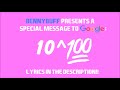BennyBuff - 10^100 (A Song for Google)